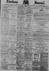 Aberdeen Press and Journal Thursday 18 December 1890 Page 1