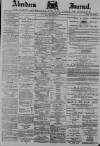 Aberdeen Press and Journal Saturday 20 December 1890 Page 1