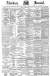 Aberdeen Press and Journal Monday 02 February 1891 Page 1