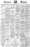 Aberdeen Press and Journal Saturday 21 March 1891 Page 1