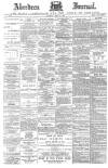 Aberdeen Press and Journal Saturday 11 April 1891 Page 1