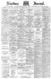 Aberdeen Press and Journal Monday 06 June 1892 Page 1