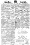 Aberdeen Press and Journal Tuesday 23 August 1892 Page 1