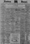 Aberdeen Press and Journal Thursday 08 June 1893 Page 1
