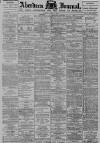 Aberdeen Press and Journal Monday 18 June 1894 Page 1