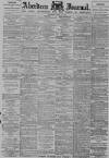 Aberdeen Press and Journal Thursday 21 June 1894 Page 1