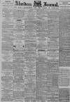 Aberdeen Press and Journal Thursday 29 November 1894 Page 1