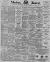 Aberdeen Press and Journal Saturday 15 December 1894 Page 1