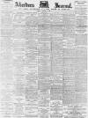 Aberdeen Press and Journal Monday 06 January 1896 Page 1
