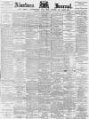 Aberdeen Press and Journal Saturday 15 February 1896 Page 1