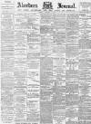 Aberdeen Press and Journal Monday 07 December 1896 Page 1