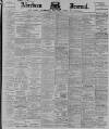 Aberdeen Press and Journal Tuesday 22 March 1898 Page 1