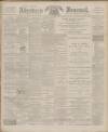 Aberdeen Press and Journal Wednesday 08 June 1898 Page 1