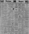Aberdeen Press and Journal Thursday 10 November 1898 Page 1