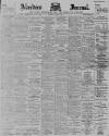 Aberdeen Press and Journal Thursday 29 June 1899 Page 1