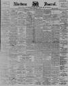 Aberdeen Press and Journal Monday 11 December 1899 Page 1