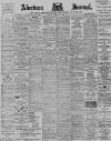Aberdeen Press and Journal Tuesday 27 February 1900 Page 1