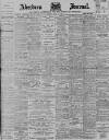 Aberdeen Press and Journal Saturday 14 April 1900 Page 1