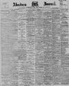 Aberdeen Press and Journal Saturday 28 April 1900 Page 1