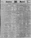 Aberdeen Press and Journal Saturday 12 May 1900 Page 1