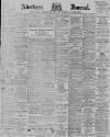 Aberdeen Press and Journal Thursday 28 June 1900 Page 1