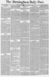 Birmingham Daily Post Thursday 07 January 1858 Page 1
