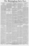 Birmingham Daily Post Tuesday 09 February 1858 Page 1