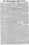 Birmingham Daily Post Friday 23 April 1858 Page 1