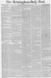 Birmingham Daily Post Wednesday 12 May 1858 Page 1