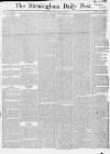 Birmingham Daily Post Friday 28 May 1858 Page 1