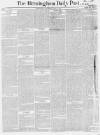 Birmingham Daily Post Wednesday 02 June 1858 Page 1