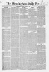 Birmingham Daily Post Friday 01 October 1858 Page 1
