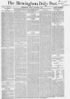 Birmingham Daily Post Tuesday 02 November 1858 Page 1