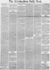Birmingham Daily Post Wednesday 16 November 1859 Page 1