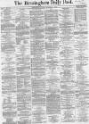 Birmingham Daily Post Tuesday 13 December 1859 Page 1