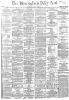 Birmingham Daily Post Friday 09 March 1860 Page 1