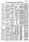 Birmingham Daily Post Friday 24 August 1860 Page 1