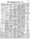 Birmingham Daily Post Tuesday 13 May 1862 Page 1