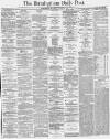 Birmingham Daily Post Saturday 03 October 1863 Page 1