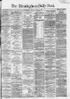 Birmingham Daily Post Monday 25 April 1864 Page 1