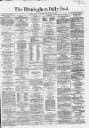 Birmingham Daily Post Thursday 22 December 1864 Page 1