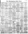 Birmingham Daily Post Saturday 04 November 1865 Page 1