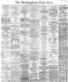 Birmingham Daily Post Saturday 16 December 1865 Page 1