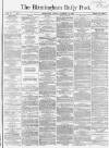 Birmingham Daily Post Monday 12 November 1866 Page 1