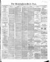 Birmingham Daily Post Saturday 21 November 1868 Page 1