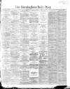 Birmingham Daily Post Saturday 05 December 1868 Page 1