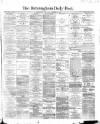Birmingham Daily Post Wednesday 30 December 1868 Page 1