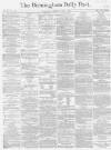 Birmingham Daily Post Thursday 03 June 1869 Page 1
