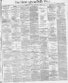 Birmingham Daily Post Tuesday 14 September 1869 Page 1