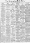 Birmingham Daily Post Monday 13 December 1869 Page 1